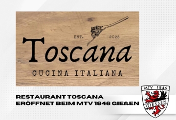 Restaurant Toscana eröffnet beim MTV 1846 Gießen