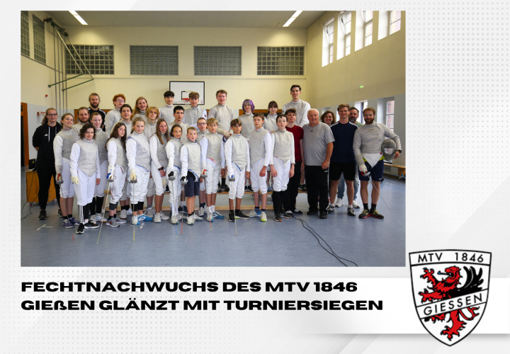 Fechtnachwuchs des MTV 1846 Gießen glänzt mit Turniersiegen